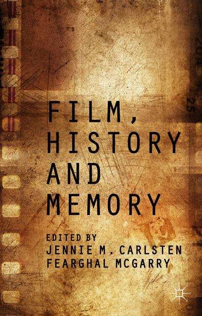 Book cover of Film, History and Memory