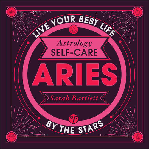 Book cover of Astrology Self-Care: Live Your Best Life by the Stars (Astrology Self-Care)