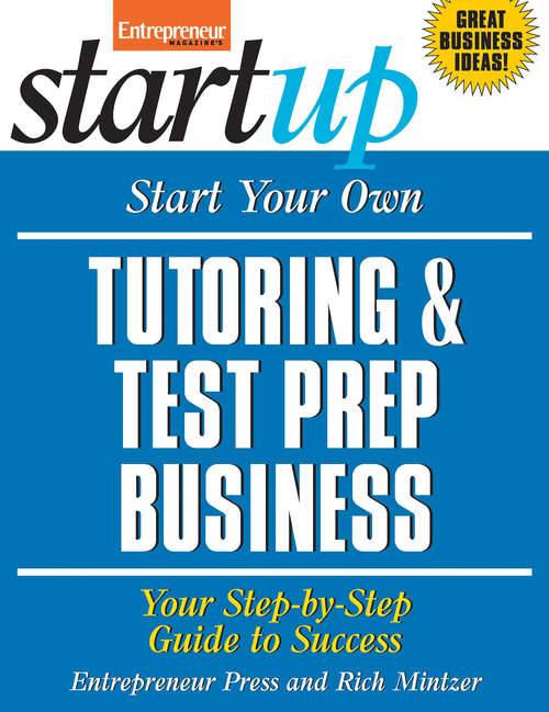 Book cover of Start Your Own Tutoring and Test Prep Business