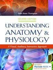 Book cover of Understanding Anatomy &  Physiology: A Visual, Auditory, Interactive Approach