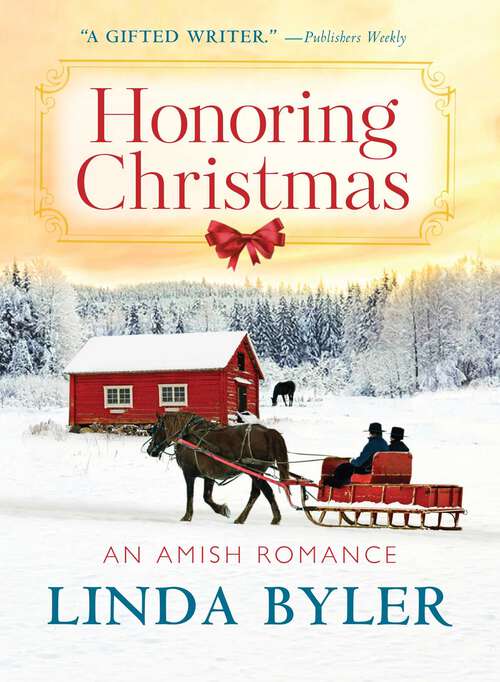 Book cover of Honoring Christmas: A Historical Romance by an Amish Author