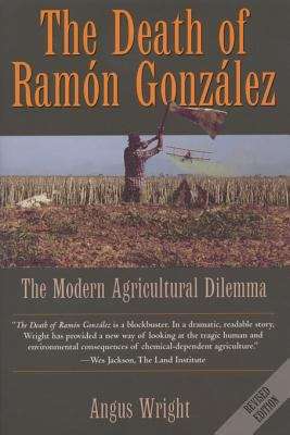 Book cover of The Death of Ramon Gonzalez: The Modern Agricultural Dilemma