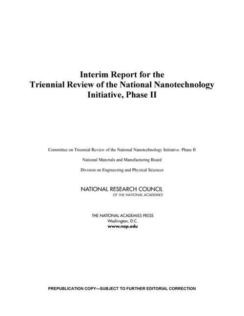 Book cover of Interim Report for the Triennial Review of the National Nanotechnology Initiative, Phase II