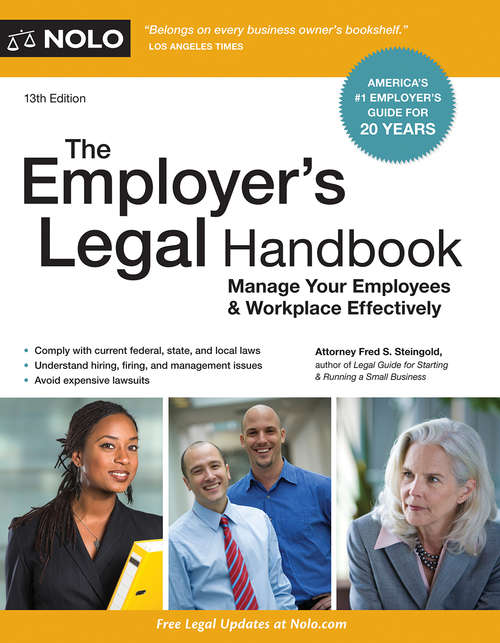 Book cover of Employer's Legal Handbook, The: Manage Your Employees & Workplace Effectively