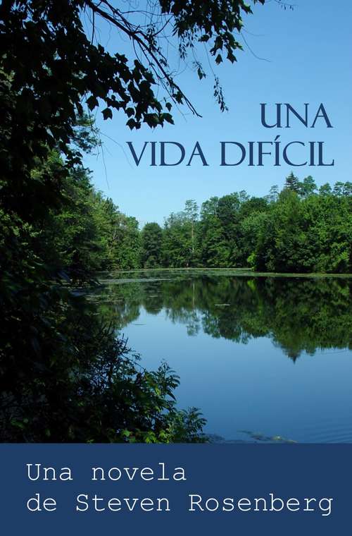 Book cover of Una Vida Difícil