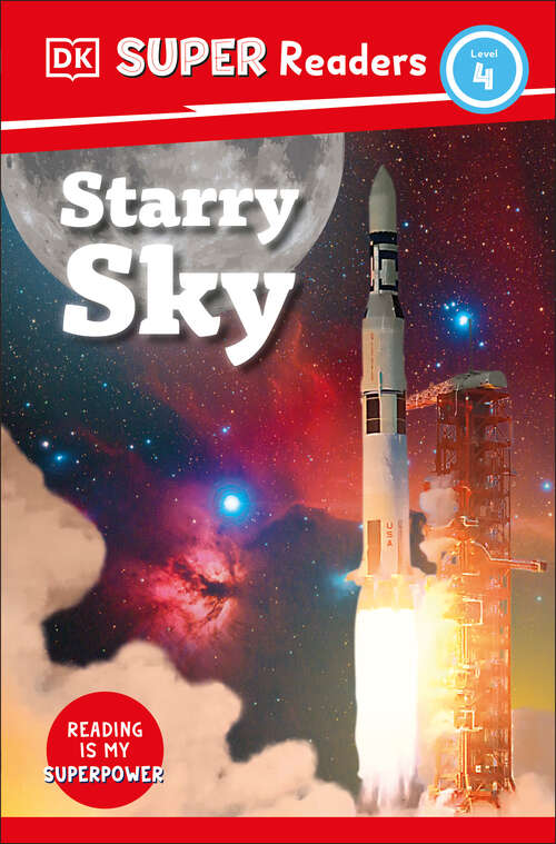 Book cover of DK Super Readers Level 4  Starry Sky (DK Super Readers)
