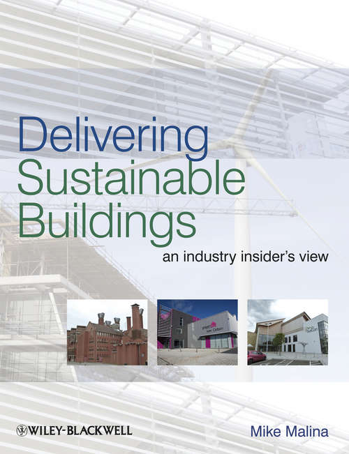 Book cover of Delivering Sustainable Buildings: An Industry Insider's View