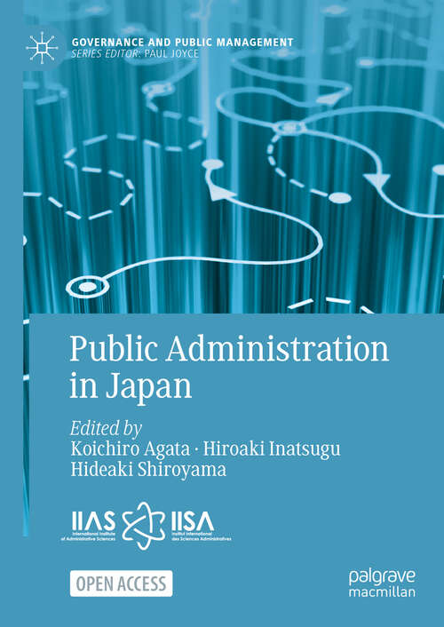 Book cover of Public Administration in Japan (2024) (Governance and Public Management)