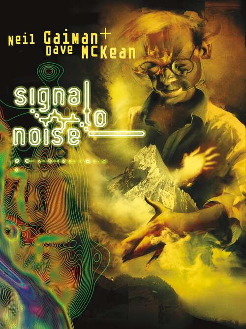 Book cover of Signal to Noise