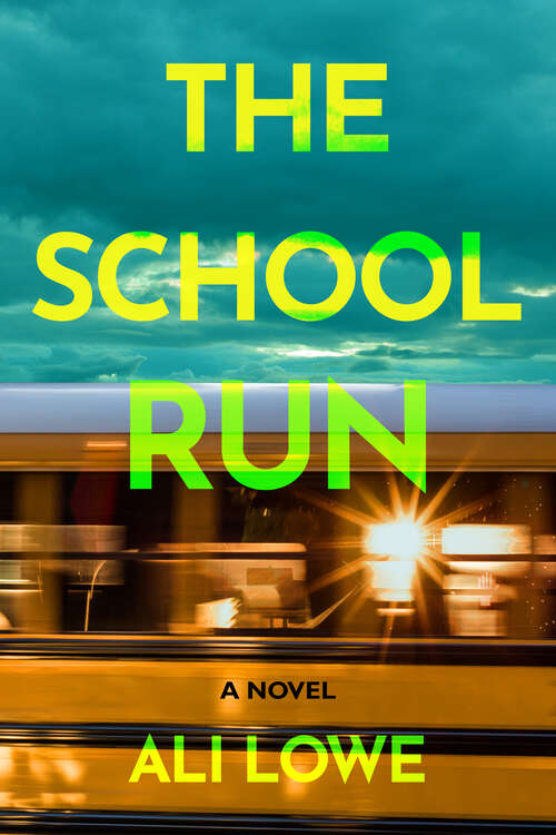 Book cover of The School Run