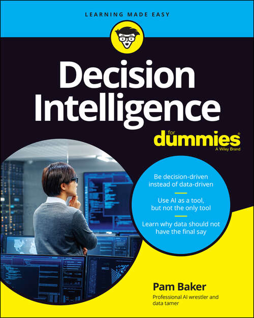 Book cover of Decision Intelligence For Dummies