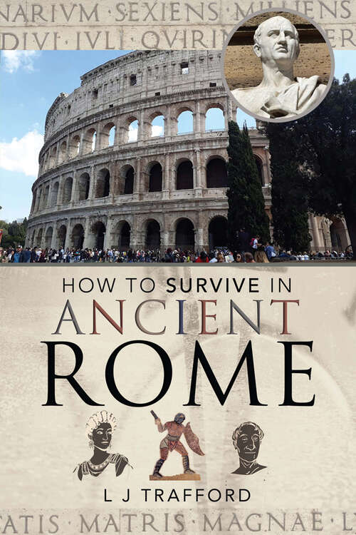 Book cover of How to Survive in Ancient Rome