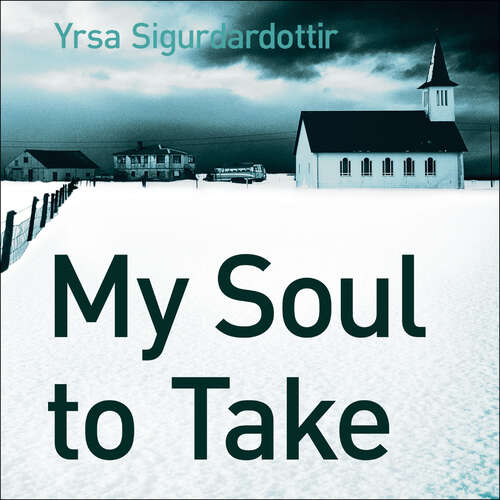 Book cover of My Soul to Take: Thora Gudmundsdottir Book 2 (Thora Gudmundsdottir #2)