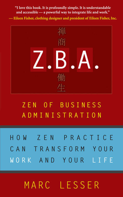 Book cover of Z.B.A.: Zen of Business Administration