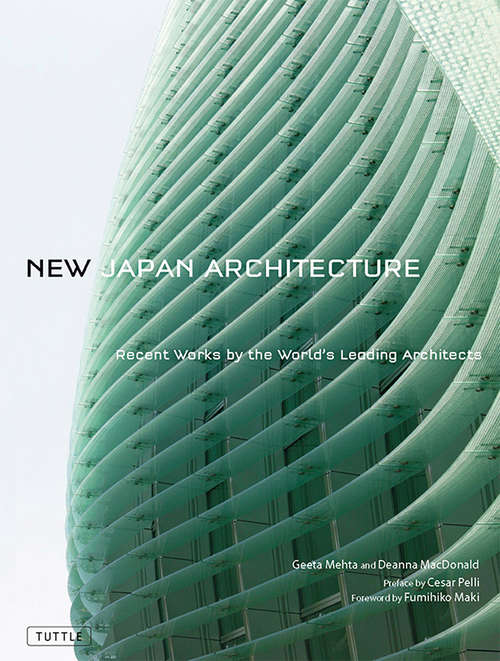 Book cover of New Japan Architecture: Recent Works by the World's Leading Architects