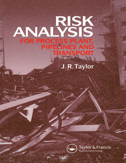 Book cover of Risk Analysis for Process Plant, Pipelines and Transport