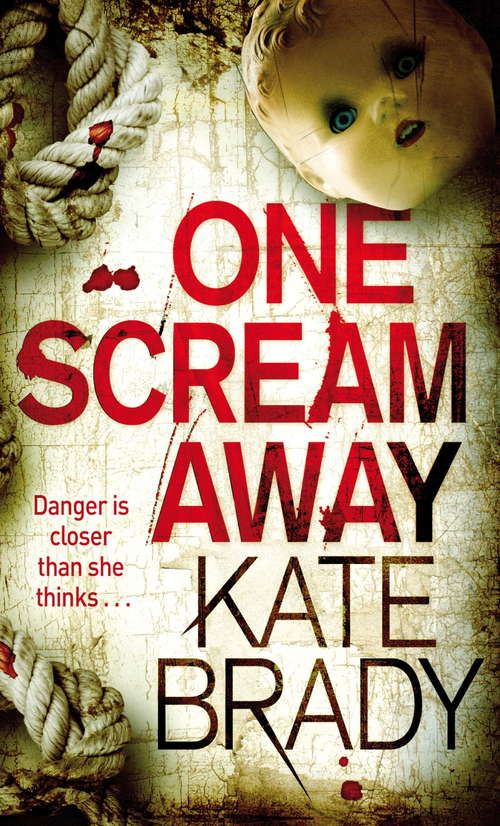 Book cover of One Scream Away: Number 1 in series (Sheridan)