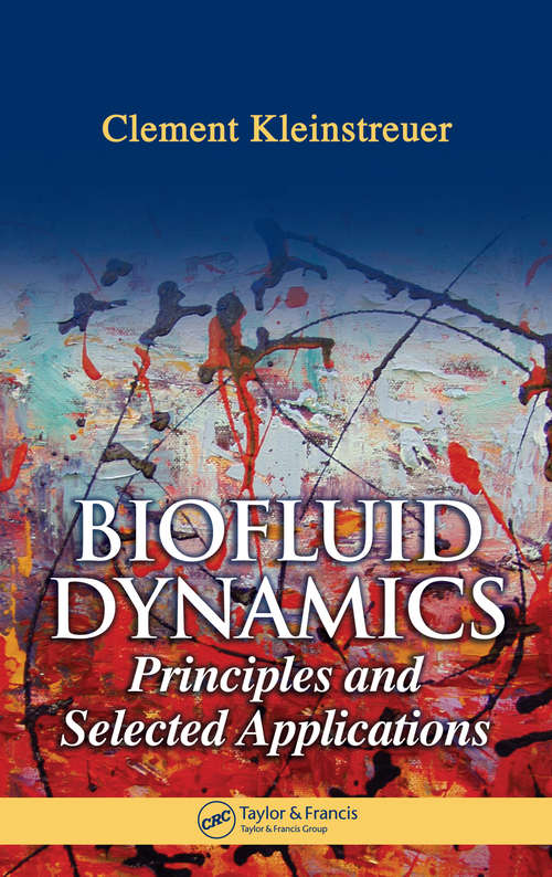 Book cover of Biofluid Dynamics: Principles and Selected Applications (1)