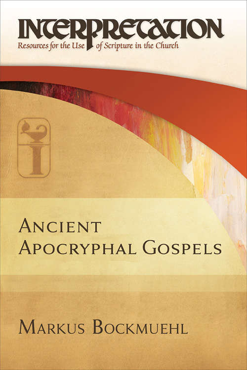 Book cover of Ancient Apocryphal Gospels