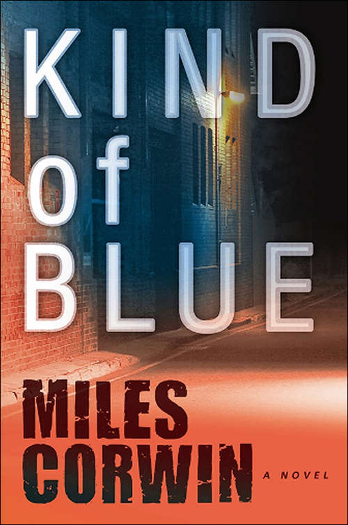 Book cover of Kind of Blue: An Ash Levine Thriller (An Ash Levine Thriller #1)