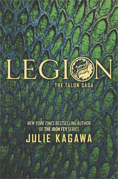 Book cover of Legion: Talon Rogue Soldier Legion (Original) (The Talon Saga #4)