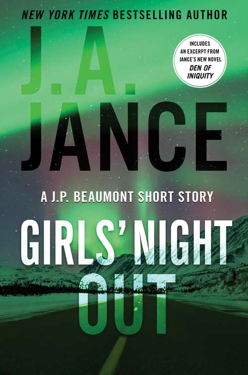 Book cover of Girls' Night Out: A J. P. Beaumont Short Story