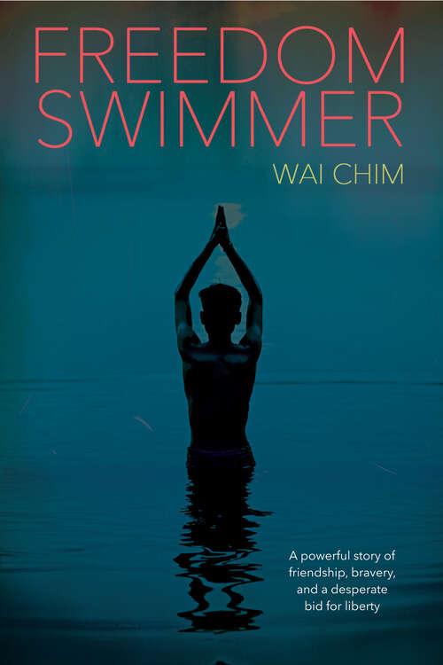 Book cover of Freedom Swimmer