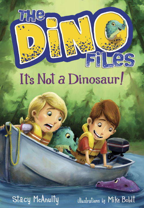 Book cover of The Dino Files #3: It's Not a Dinosaur!