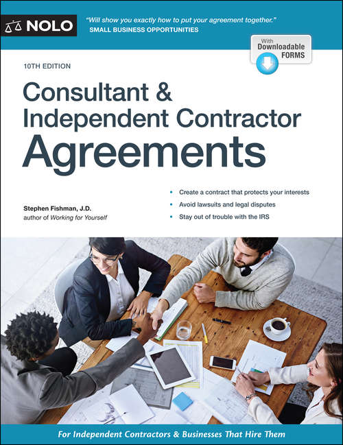 Book cover of Consultant & Independent Contractor Agreements (Tenth Edition)
