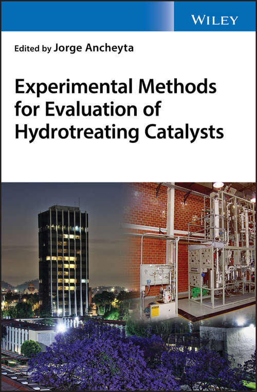 Book cover of Experimental Methods for Evaluation of Hydrotreating Catalysts