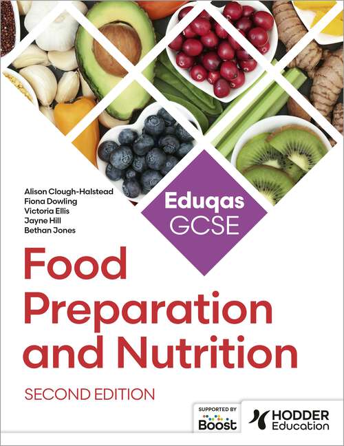 Book cover of Eduqas GCSE Food Preparation and Nutrition Second Edition