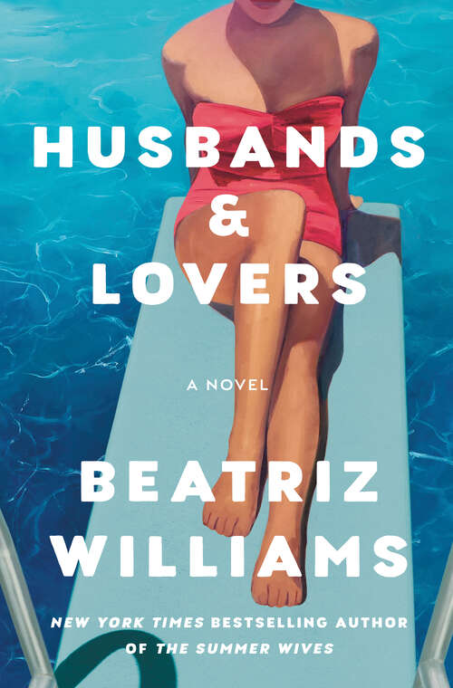 Book cover of Husbands & Lovers: A Novel
