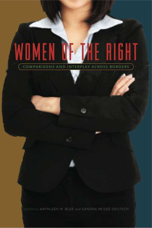 Book cover of Women of the Right: Comparisons and Interplay Across Borders