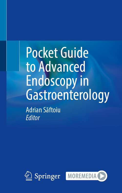 Book cover of Pocket Guide to Advanced Endoscopy in Gastroenterology (1st ed. 2023)