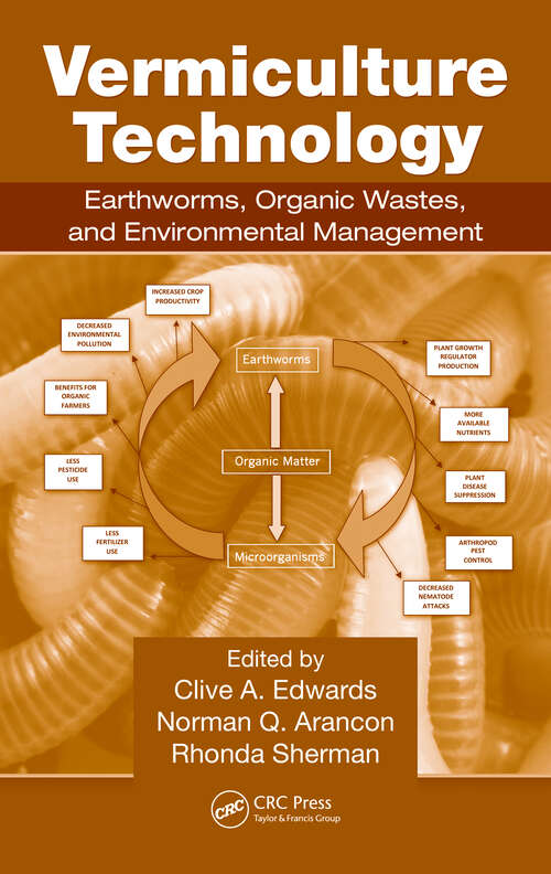 Book cover of Vermiculture Technology: Earthworms, Organic Wastes, and Environmental Management