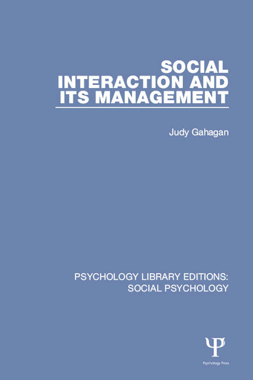 Book cover of Social Interaction and its Management (Psychology Library Editions: Social Psychology)