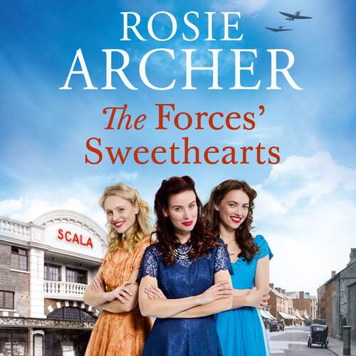 Book cover of The Forces' Sweethearts: The Bluebird Girls 3 (The Bluebird Girls #3)