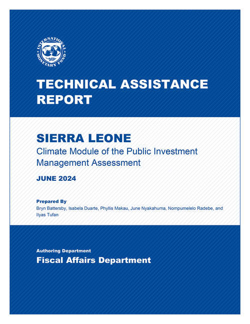 Book cover of Sierra Leone: Technical Assistance Report-climate Module Of The Public Investment Management Assessment (Technical Assistance Reports)