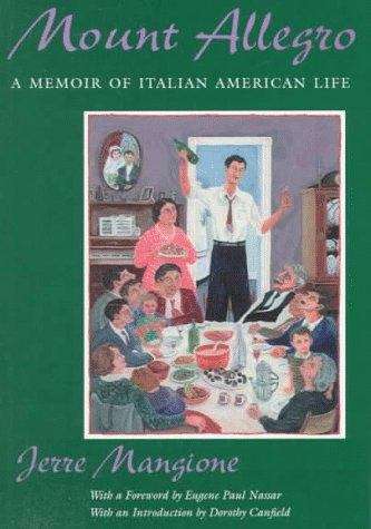Book cover of Mount Allegro: A Memoir of Italian American Life