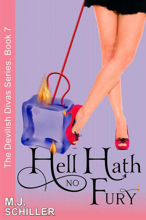 Book cover of Hell Hath No Fury: Women's Fiction (The Devilish Divas Series #7)