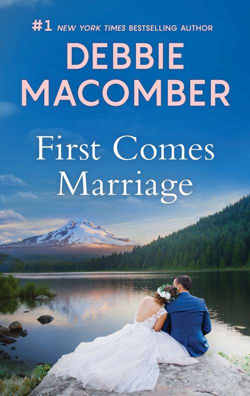 Book cover of First Comes Marriage: A Selection From Married In Seattle (Original) (Wheeler Romance Ser.)