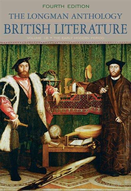 Book cover of The Longman Anthology Of British Literature: The Early Modern Period (Fourth Edition) (Damrosch British Series)