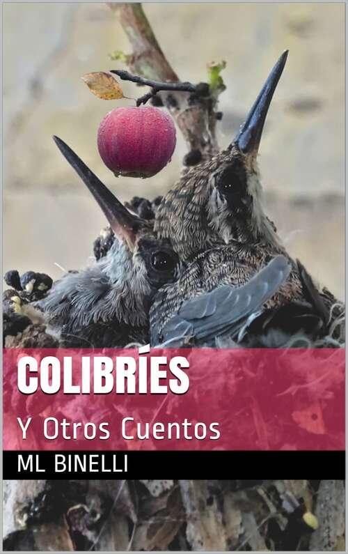 Book cover of Colibríes y otros cuentos