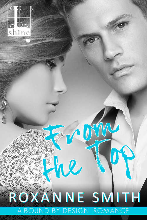 Book cover of From the Top (Bound by Design #3)