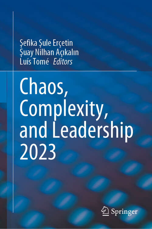 Book cover of Chaos, Complexity, and Leadership 2023 (2024)