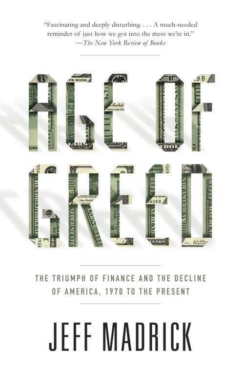 Book cover of Age of Greed: The Triumph of Finance and the Decline of America, 1970 to the Present