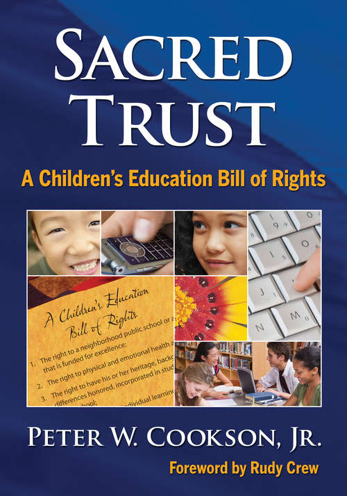 Book cover of Sacred Trust: A Children’s Education Bill of Rights