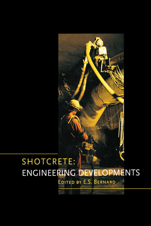 Book cover of Shotcrete: Engineering Developments