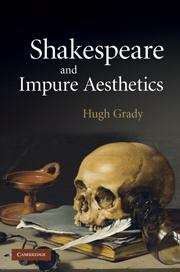 Book cover of Shakespeare and Impure Aesthetics