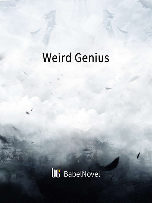 Book cover of Weird Genius: Volume 1 (Volume 1 #1)